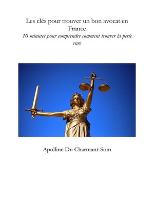 cover image of Les clés pour trouver un bon avocat en France
